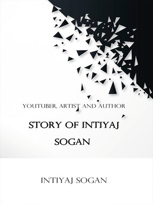 cover image of Story of Intiyaj Sogan